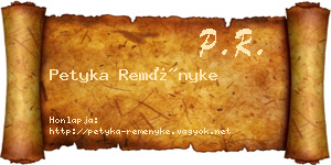 Petyka Reményke névjegykártya